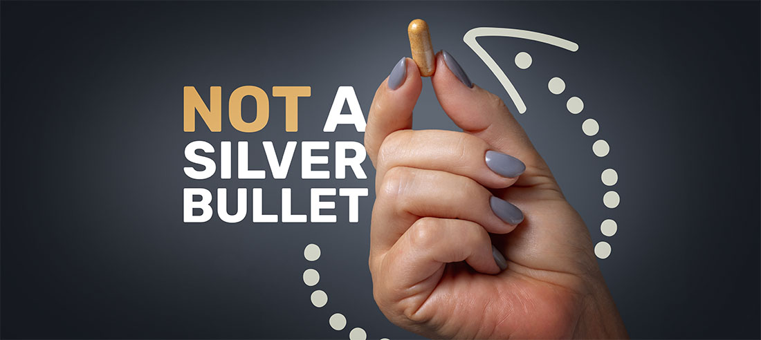 Not a silver bullet